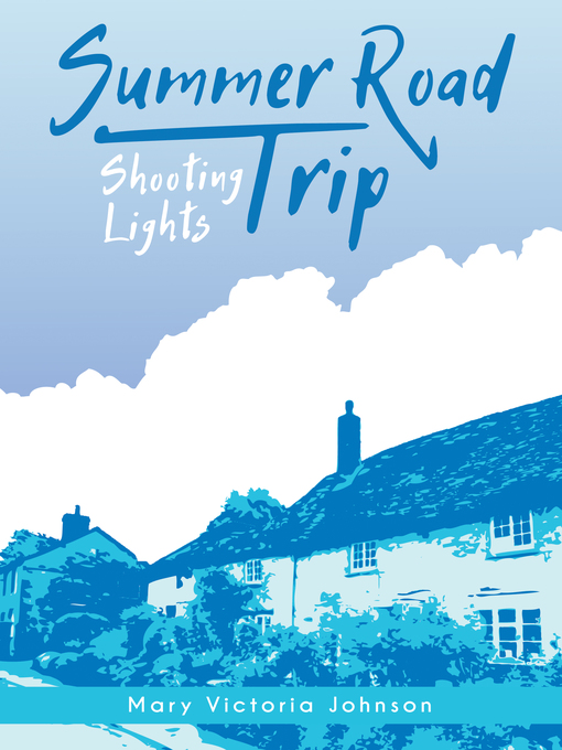 Title details for Shooting Lights by Mary Victoria Johnson - Available